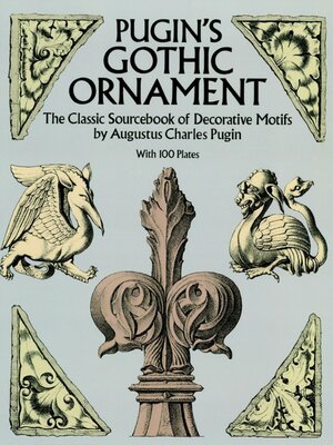 cover image of Pugin's Gothic Ornament